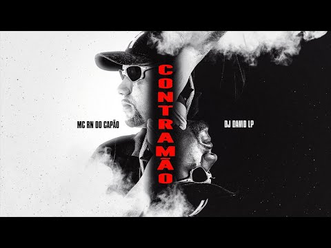 MC RN DO CAPÃO E DJ DAVID LP - CONTRAMÃO (VISUALIZER)