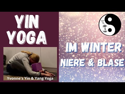 Yin Yoga - 60 Min. Winter Praxis / Element Wasser / Niere & Blase / Finde die Stille in Dir