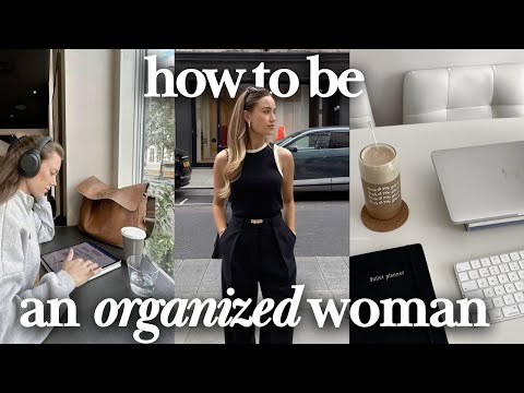 如何做一個有條理的女人 | 重置和整理生活的 18 個習慣 | Fiercely Feminine 第 18 集 (How To Be An Organized Woman | 18 Habits To Reset & Organize Your Life | Fiercely Feminine Ep. 18)