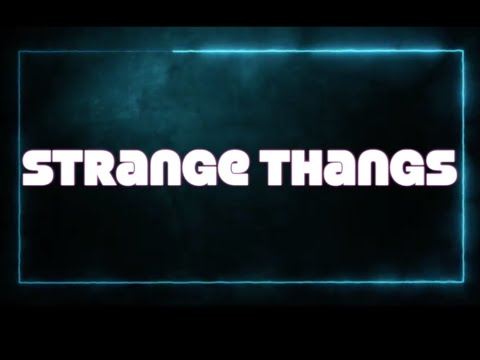 Mike Mike - Strange Thangs ft Looney Babie x 6f Londo (official lyric video)