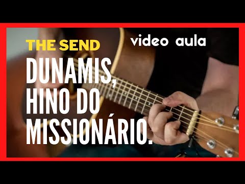 Hino Do Missionário - Dunamis Music