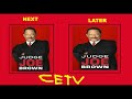 CETV Next Later Bumper Back 2 Back Episodes Of Judge Joe Brown 2025