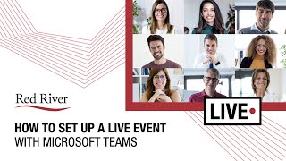 How To Set Up a Live Event with Microsoft Teams