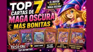 😍 Las 7 Cartas de Maga Oscura MÁS BONITAS de YuGiOh! (Top Definitivo)