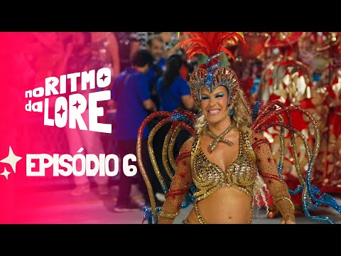 NO RITMO DA LORE #4 | EP06 - DO SONHO AO TÍTULO ❤️