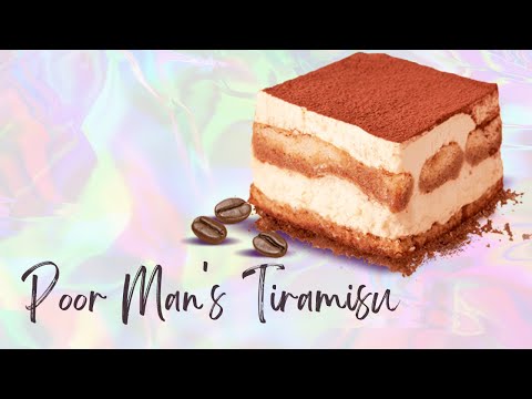 S2E2 - You Broke?  Poor Man's Tiramisu!