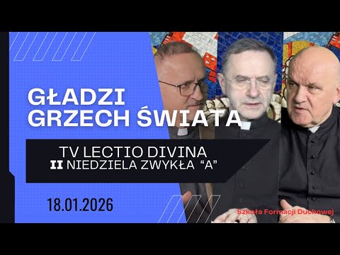 He takes away the SIN of the world. TV lectio divina - 2nd Sunday in Ordinary Time "A" (Jn 1:29-34)