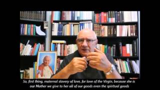 Totus tuus ego sum- P. Carlos Buela, IVE Totus tuus ego sum- P. Carlos Buela, IVE