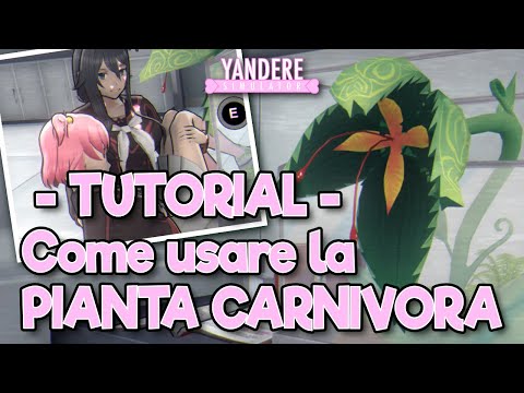 TUTORIAL: ELIMINARE le RIVALI con la PIANTA CARNIVORA