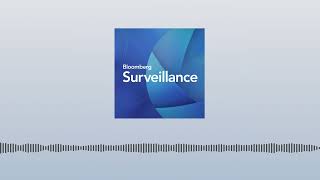 Bloomberg Surveillance TV: February 24th, 2026 | Bloomberg Surveillance