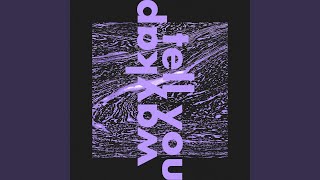 Waykap, Le June - Like I Used To