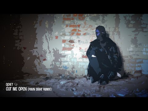 Video thumbnail for Cut Me Open (Plain Sight Remix)