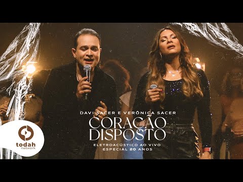 Davi Sacer e Veronica Sacer | Coração Disposto [Clipe Oficial] #EletroAcústico20Anos