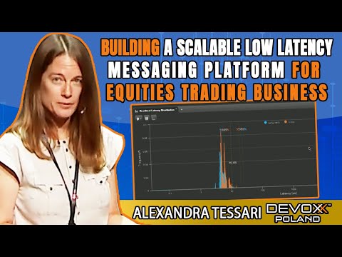 Building Scalable Low Latency Messaging Platform • Alexandra Tessari • Devoxx Poland 2021