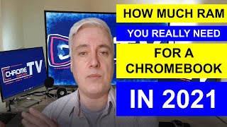 How much Ram you need for a Chromebook in 2021