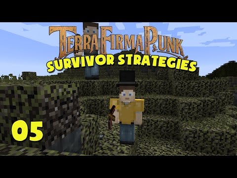 TerraFirmaPunk - Survivor Strategies - #05 - A Giant Spud