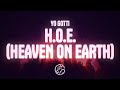 Yo Gotti H O E Heaven On Earth Lyrics