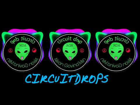 ☯BEST OF NEW CIRCUIT DROPS 2018☮ [AGM]