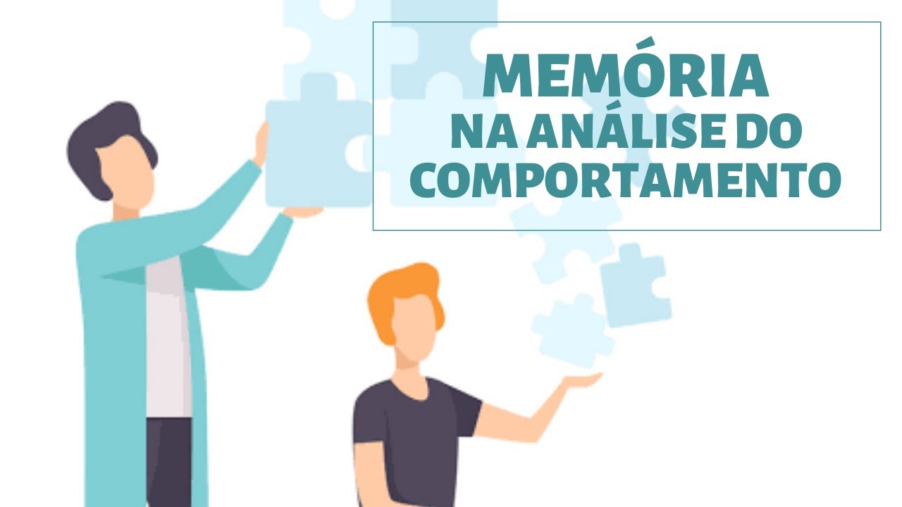 Memória na Análise do comportamento
