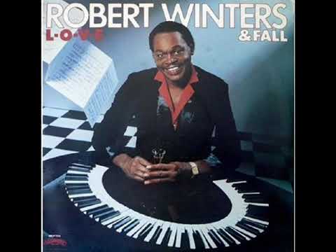 Robert Winters & Fall - Do That to Me One More Time