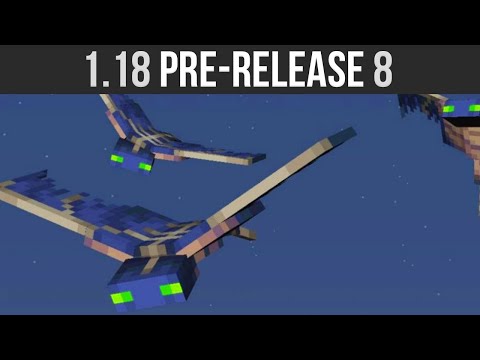 Minecraft 1.18 Pre-Release 8 Phantom & Ravager Parity