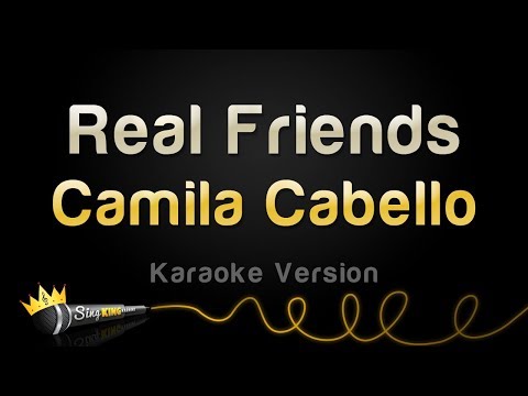 Camila Cabello - Real Friends (Karaoke Version)