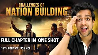 Challenges of Nation Building class 12 | political science class 12 | राष्ट्र निर्माण की चुनौतियां