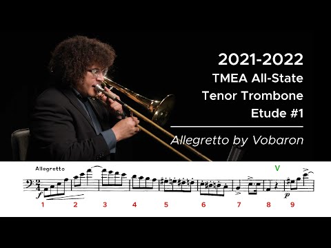 2021-2022 TMEA All-State Tenor Trombone Etude #1 - Allegretto by Vobaron
