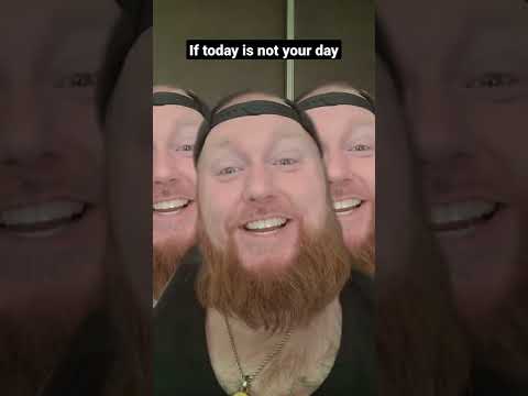 If today is not your day song