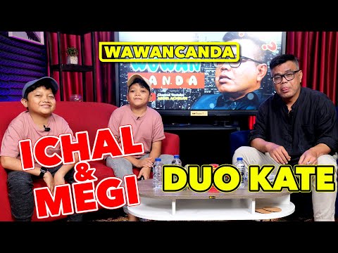 WAWANCANDA ICHAL DAN MEGI - KAGA PERNAH AKUR BERANTEM MULU