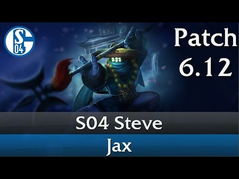 S04 Steve - Jax Top Gameplay Guide [European Challenger][22.06.2016]