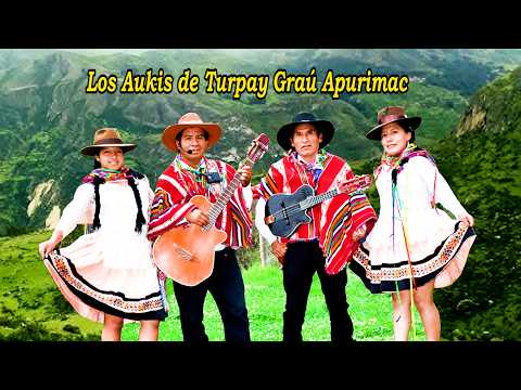 LOS AUKIS DE TURPAY - GRAU - APURIMAC - TEMA:  SOLERITO ( Auotor ) LOS AUKIS DE TURPAY