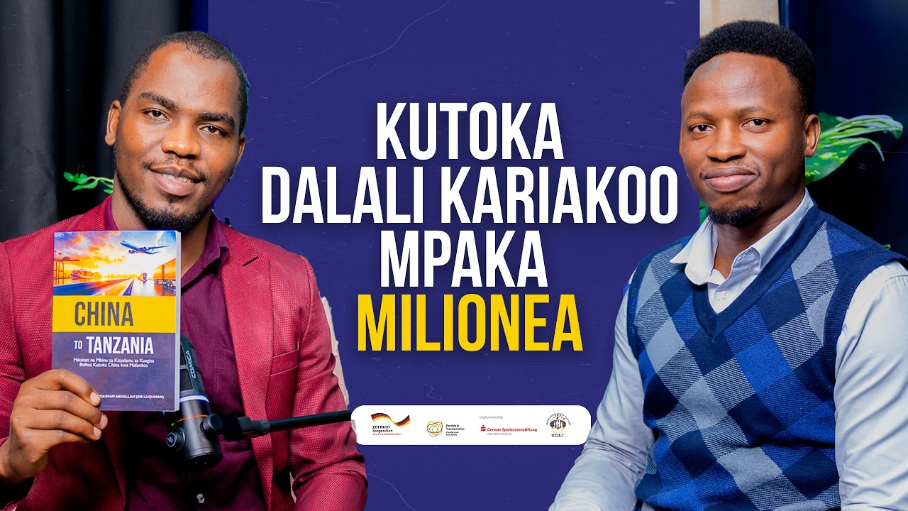 Kutoka Ualimu Mpaka Kuagiza Containers China! | Siri ya Kuanza Biashara BILA Mtaji | Kelvin Kibenje