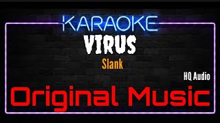 Download lagu Karaoke Virus ( Original Music ) HQ Audio - Slank mp3