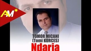Tomor Micani (Tomi Korces) - Ndarja