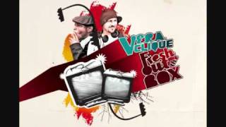 Vera Clique - Fresh out the Box - Yeap