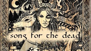 Day 6, Song 6. Song for the Dead, from Heldunkel