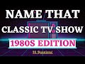 How Well Do You Remember These Shows From the 80s? Trivia Challenge - 40 Questions!