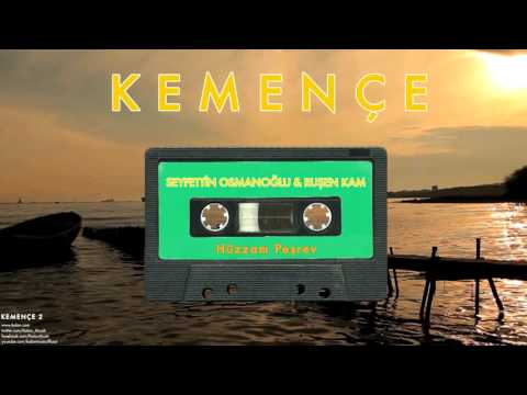 Seyfettin Osmanoğlu & Ruşen Kam - Hüzzam Peşrev [ Kemençe © 2005 Kalan Müzik ]