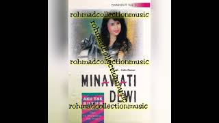 Download lagu Minawati Dewi - Aku Tak Butuh Cinta (cipt.H.Darmawan/Suto Pranto) mp3