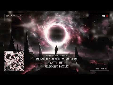 Dimension & Alison Wonderland - Satellite (FLASHPOINT Bootleg) [Free Release]