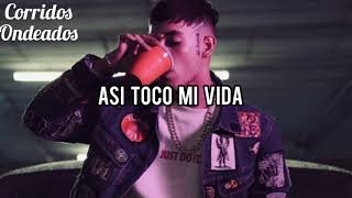 Así Toco Mi Vida - Natanael Cano Ft. Adriel Favela