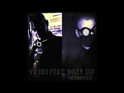 VV303 Feat. Noizy Sid (Hermaxiss) - Belgium Style (EBM Edit) 2013.