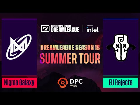 Dota2 - Nigma Galaxy vs EU Rejects - Game 2 - DPC WEU Tour 3 - DreamLeague Season 18: Division 2