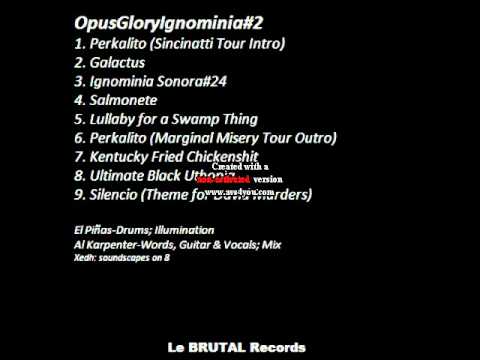 OGI-OpusGloryIgnominia#2 (Full CD)