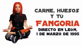 Fangoria - Carne, huesos y tú (Directo León, 1 Marzo 1995)