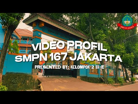 Video Profil SMP Negeri 167 Jakarta