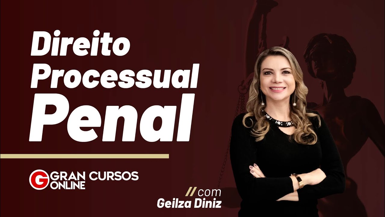 Procedimentos - Direito Processual Penal para Concursos  com Geilza Diniz