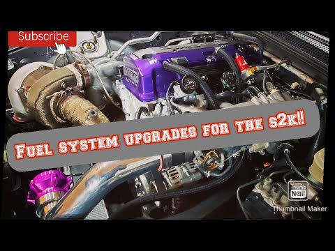 FUEL SYSTEM UPGRADES FOR THE S2K!