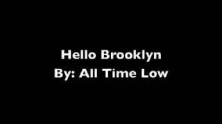 Hello Brooklyn All Time Low